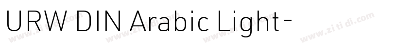 URW DIN Arabic Light字体转换 URW DIN Arabic Light字体转换